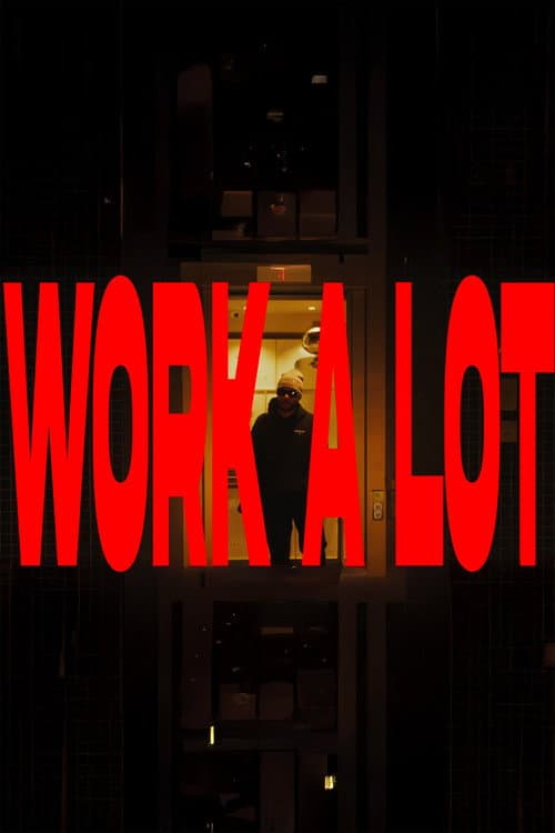 Постер: Work A Lot