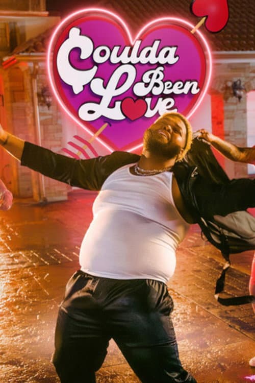 Постер: Coulda Been Love