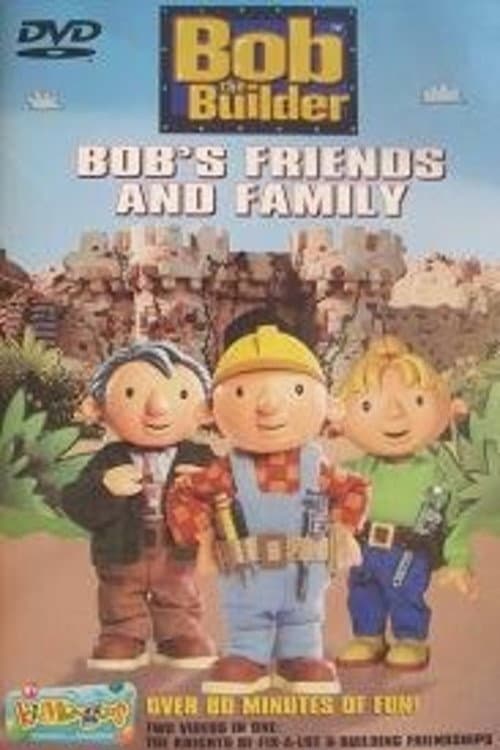 Постер: Bob the Builder: Bob's Friends and Family