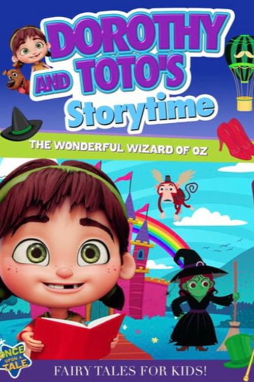 Постер: Dorothy and Toto's Storytime: The Wonderful Wizard of Oz Part 1