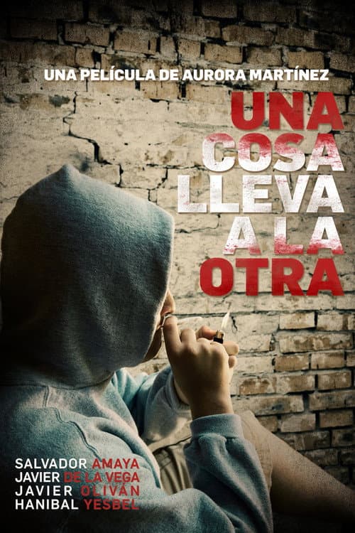 Постер: Una cosa lleva a la otra