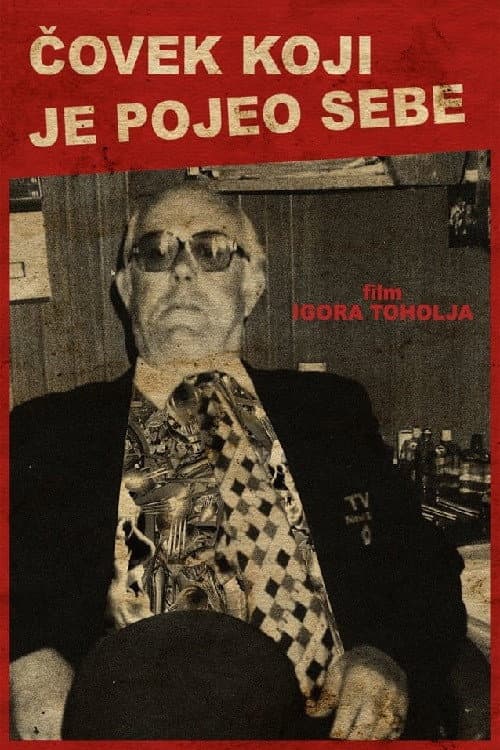Постер: Čovek koji je pojeo sebe