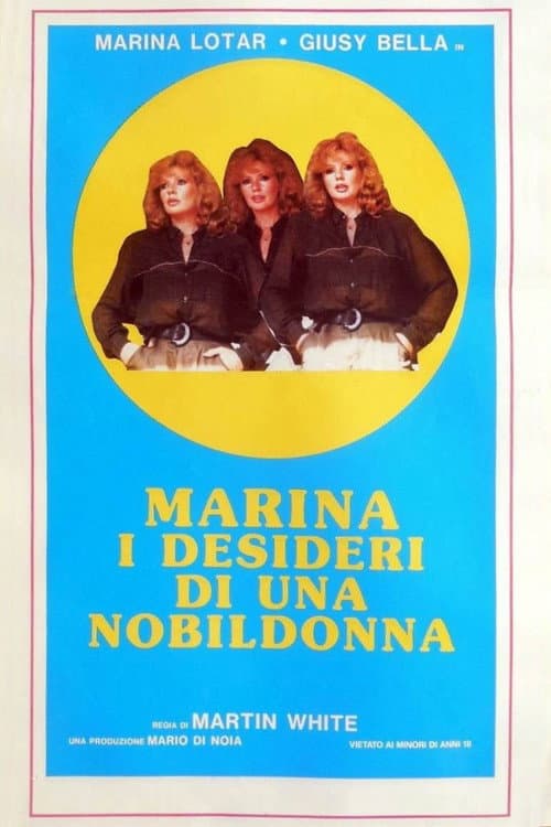 Постер: Marina, i desideri di una nobildonna