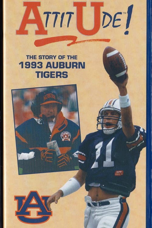 Постер: Attitude: The Story of the 1993 Auburn Tigers