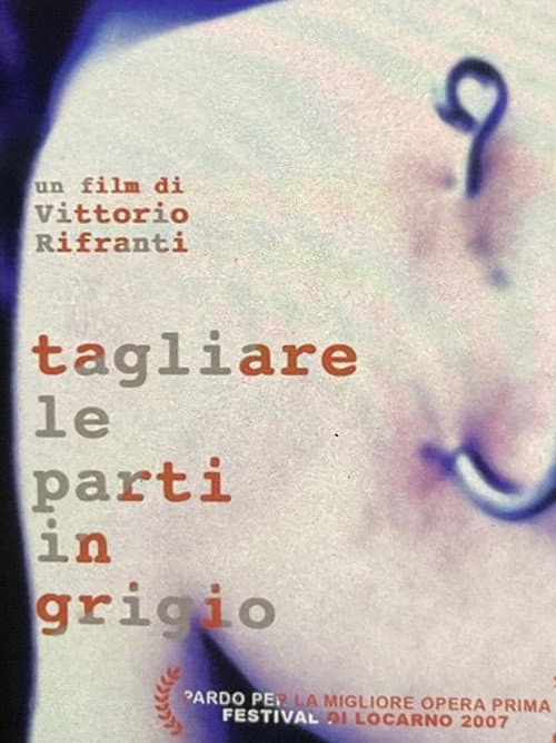 Постер: Tagliare Le Parti In Grigio