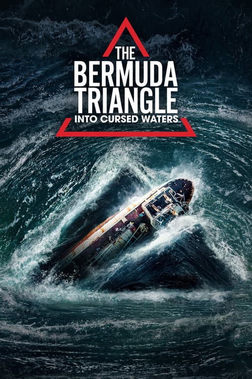 Постер: The Bermuda Triangle: Into Cursed Waters