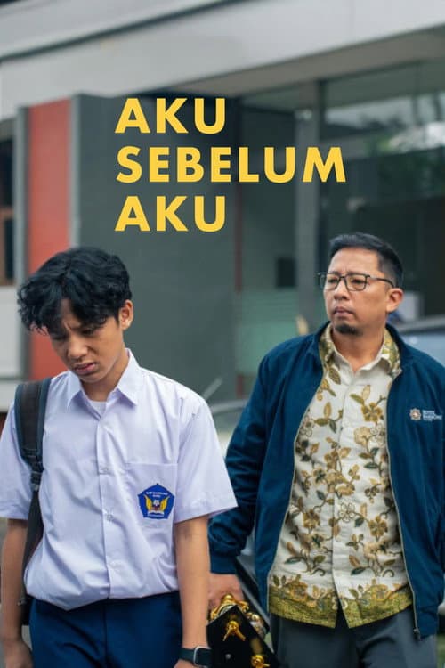 Постер: Aku Sebelum Aku