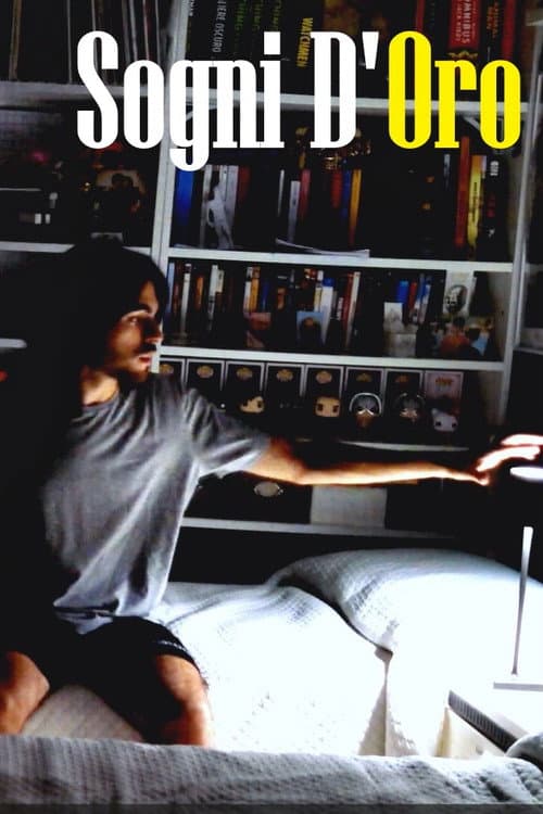 Постер: Sogni D'Oro