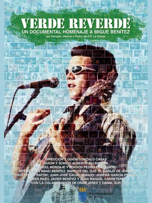 Постер: VERDE REVERDE – Un documental homenaje a Migue Benítez
