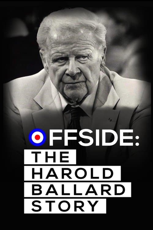 Постер: Offside: The Harold Ballard Story