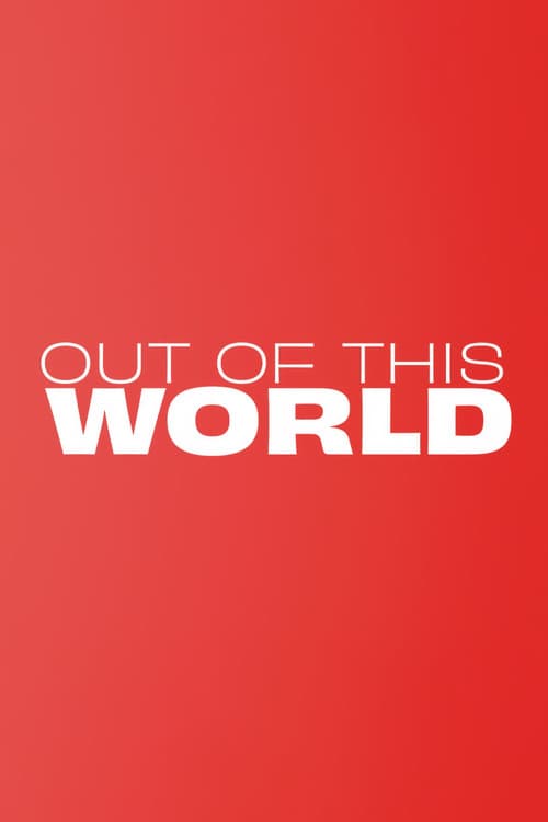 Постер: Out of This World