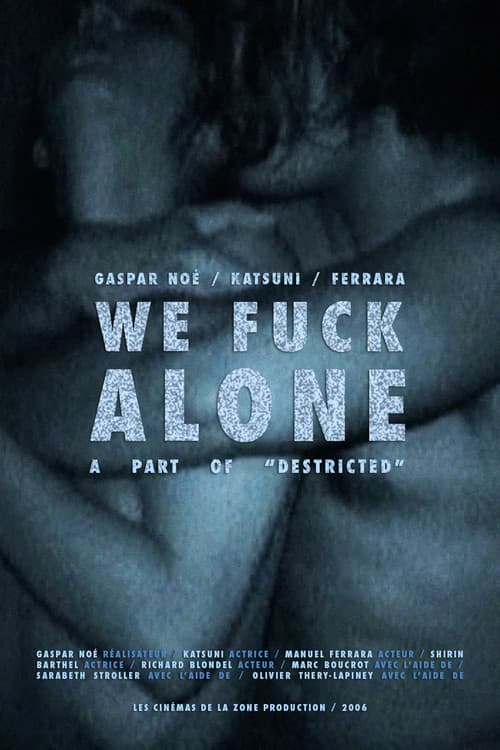 Постер: We Fuck Alone