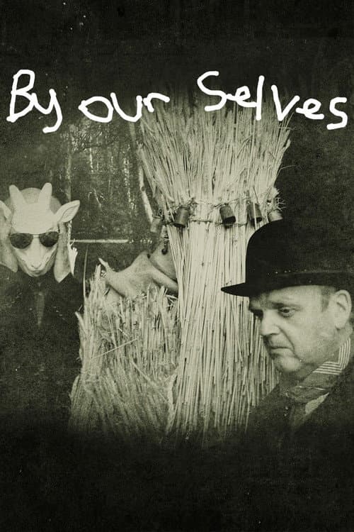 Постер: By Our Selves
