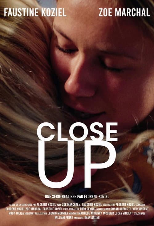 Постер: Close Up - La Série
