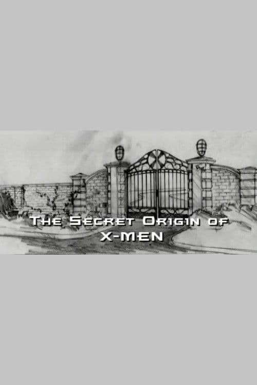 Постер: The Secret Origin of X-Men