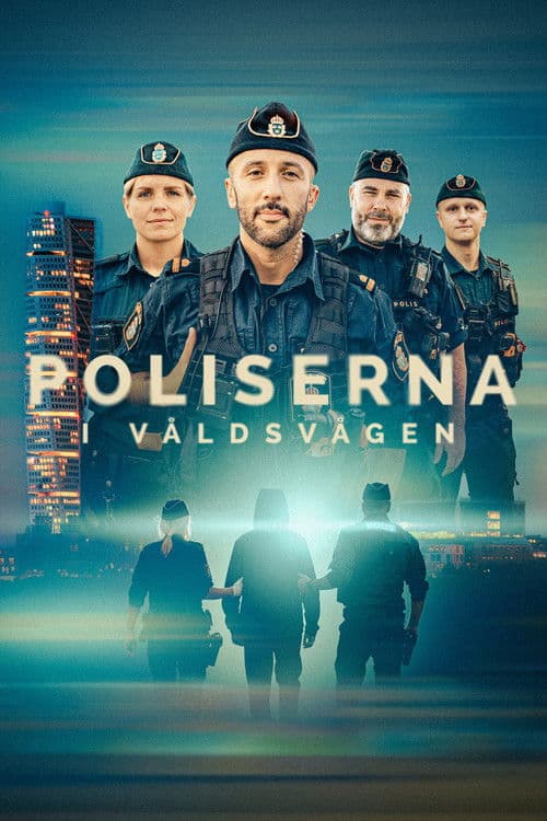 Постер: Poliserna i våldsvågen