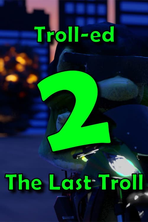 Постер: Troll-ed 2 - The Last Troll