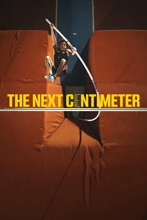 Постер: The Next Centimeter