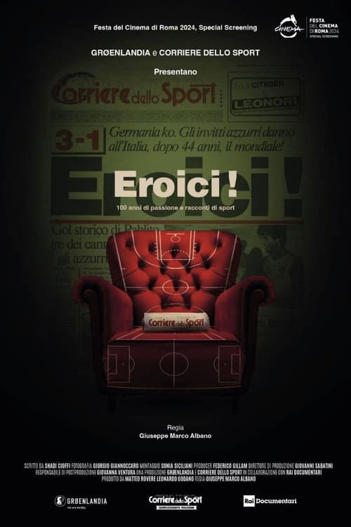 Постер: Eroici! - 100 anni di passione e racconti di sport