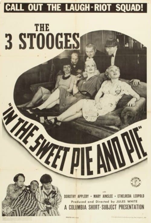 Постер: In the Sweet Pie and Pie
