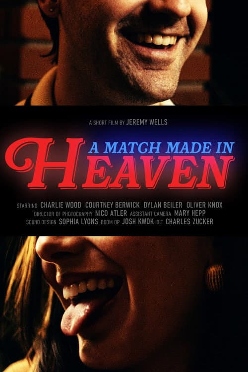 Постер: A Match Made in Heaven