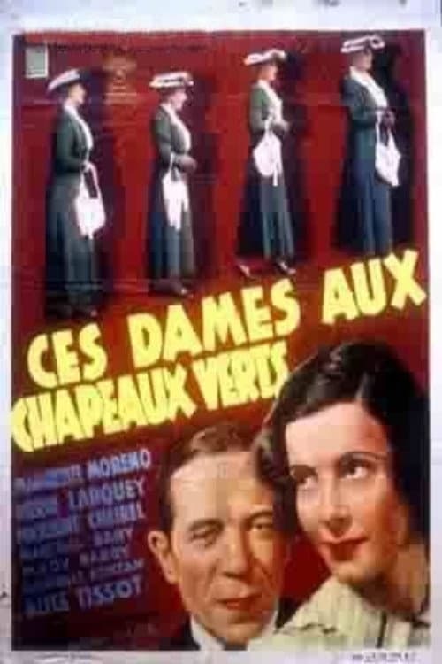 Постер: Ces dames aux chapeaux verts