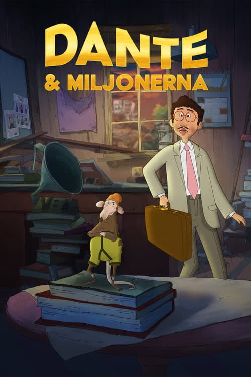 Постер: Dante & miljonerna