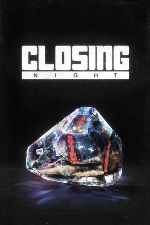 Постер: Closing Night