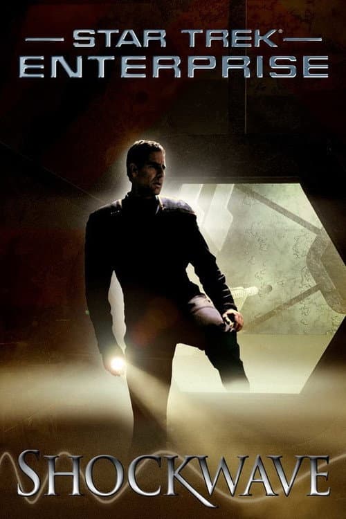 Постер: Star Trek: Enterprise - Shockwave