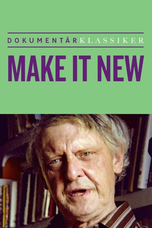 Постер: Make It New - a portrait of Anthony Burgess