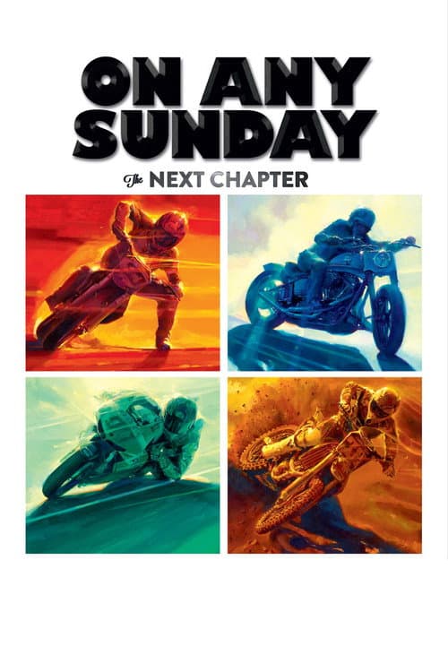 Постер: On Any Sunday: The Next Chapter