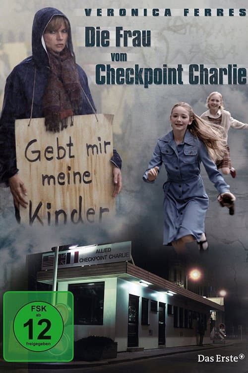 Постер: Die Frau vom Checkpoint Charlie
