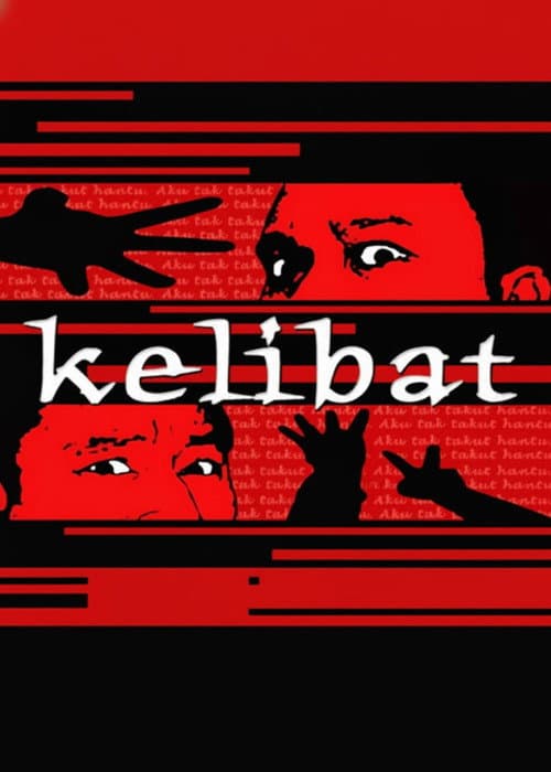 Постер: Kelibat