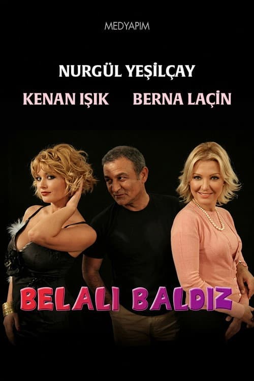 Постер: Belalı Baldız