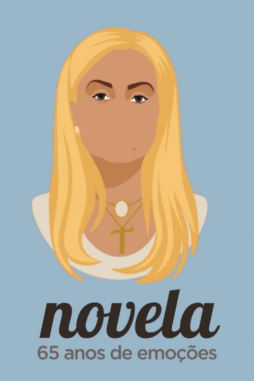 Постер: Novela: 65 Anos De Emoção