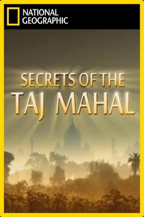 Постер: Secrets of the Taj Mahal