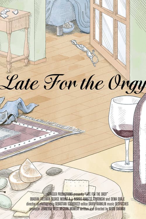 Постер: Late for the Orgy