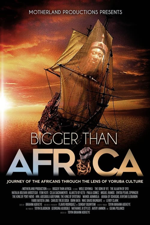 Постер: Bigger Than Africa
