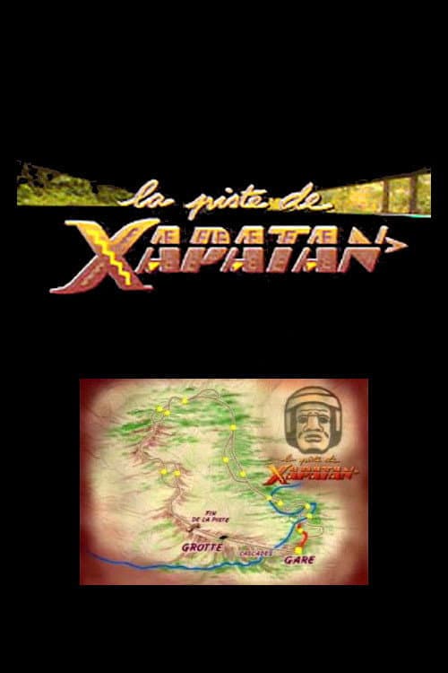 Постер: Sur la piste de Xapatan