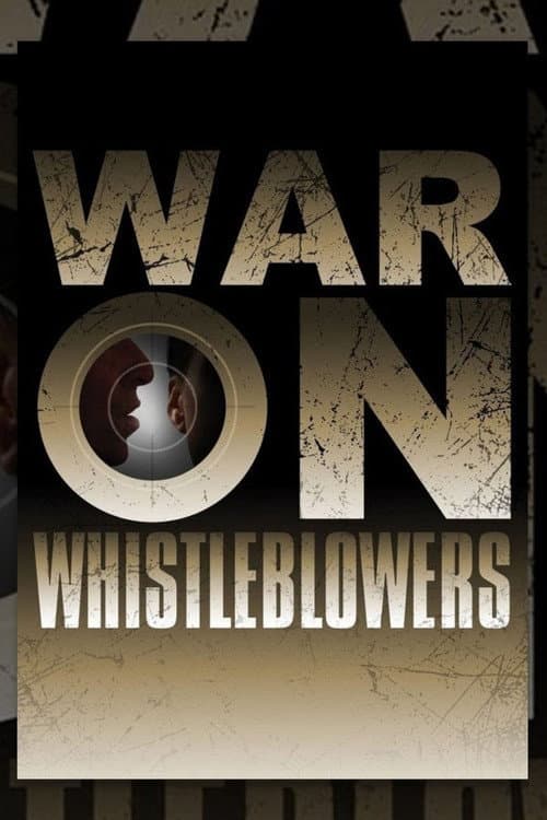 Постер: War on Whistleblowers: Free Press and the National Security State