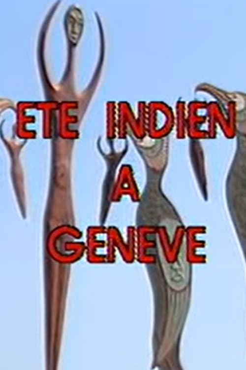 Постер: Été Indien a Geneve