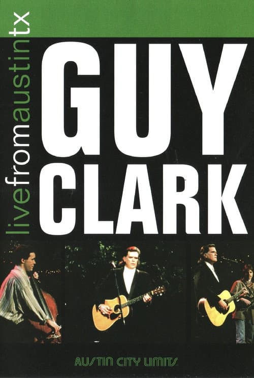 Постер: Guy Clark: Live from Austin, TX