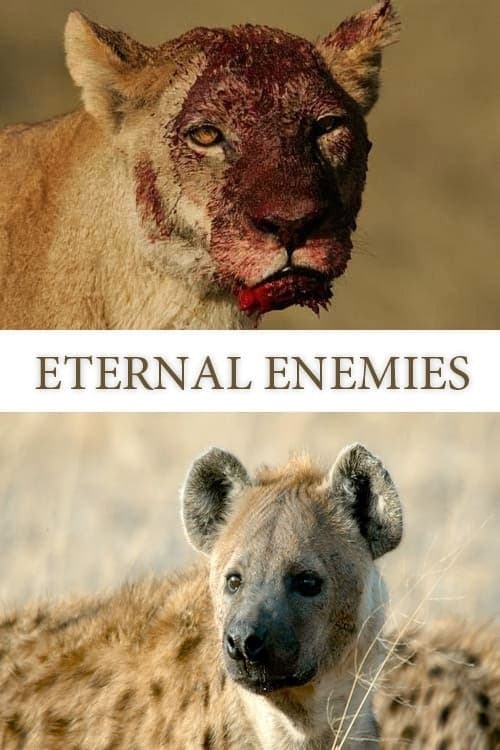 Постер: Eternal Enemies: Revealed