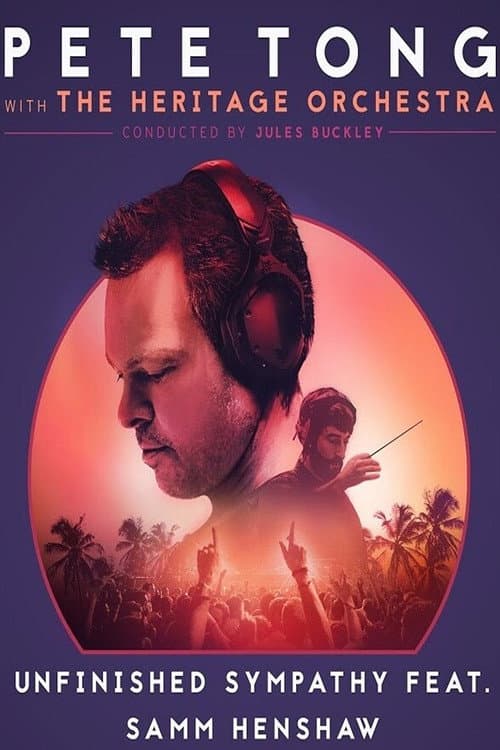 Постер: Pete Tong Live & The Heritage Orchestra