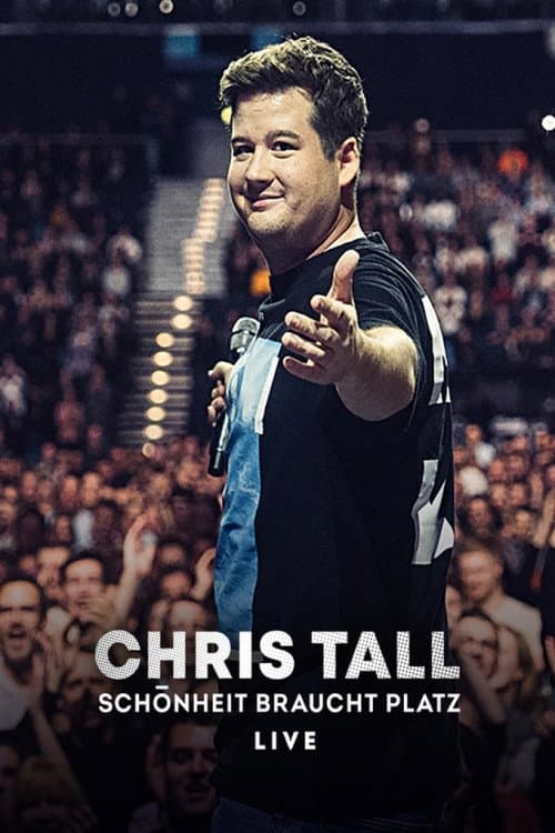 Постер: Chris Tall - Schönheit braucht Platz