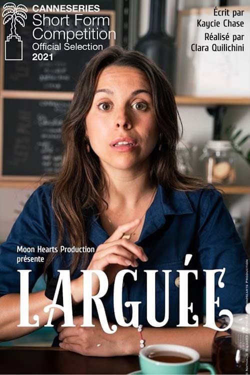 Постер: Larguée la série