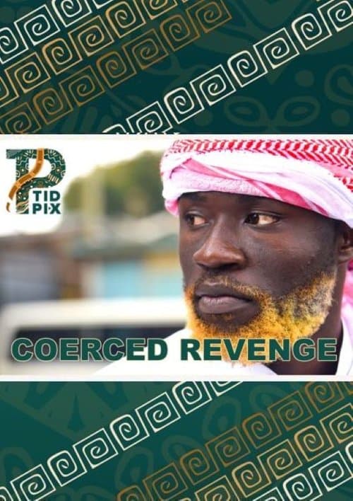 Постер: Coerced Revenge