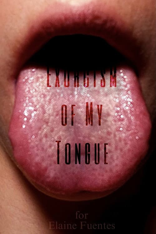 Постер: Exorcism of My Tongue