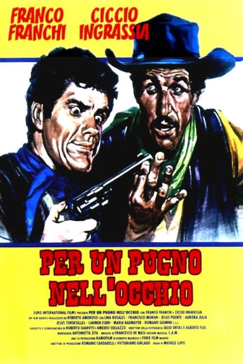 Постер: Per un pugno nell'occhio