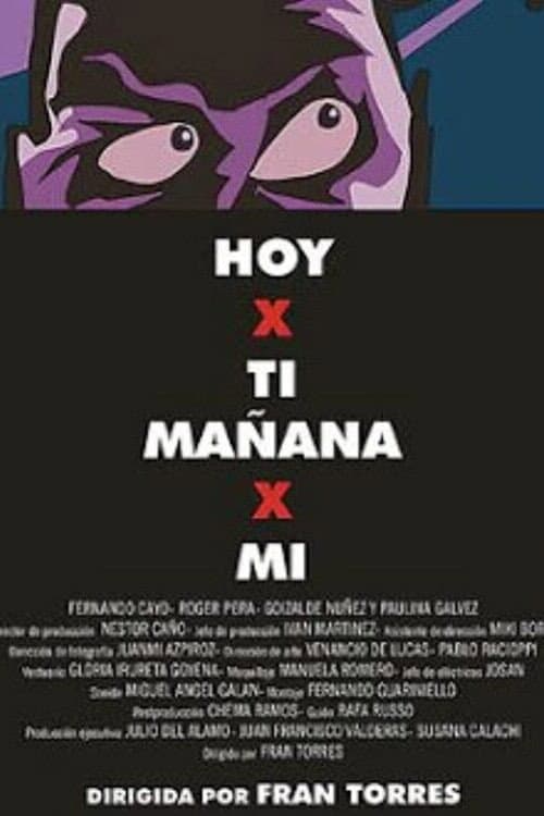 Постер: Hoy x ti mañana x mí